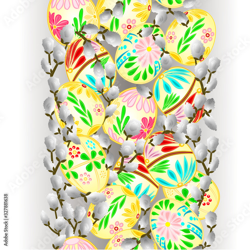 Seamless background verical border with easter eggs and pussy willow vector Illustration for use in interior design, artwork, dishes, clothing, packaging, greeting cards