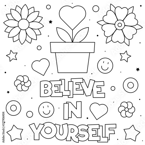 Believe in yourself. Coloring page. Vector illustration.