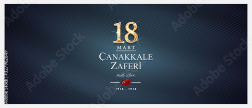 18 mart, canakkale zaferi ve sehitleri anma gunu, vector illustration. English translation ; (18 March, Canakkale Victory Day and martyrs Memorial Day Turkey celebration card.)