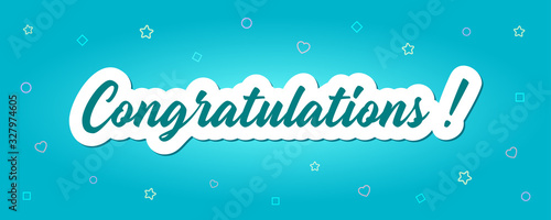 Congratulations Card. Hand Written Lettering Calligraphy in White Cloud with Stars and Shapes Elements isolated on Blue Gradient Background. Vector Arts Illustration.