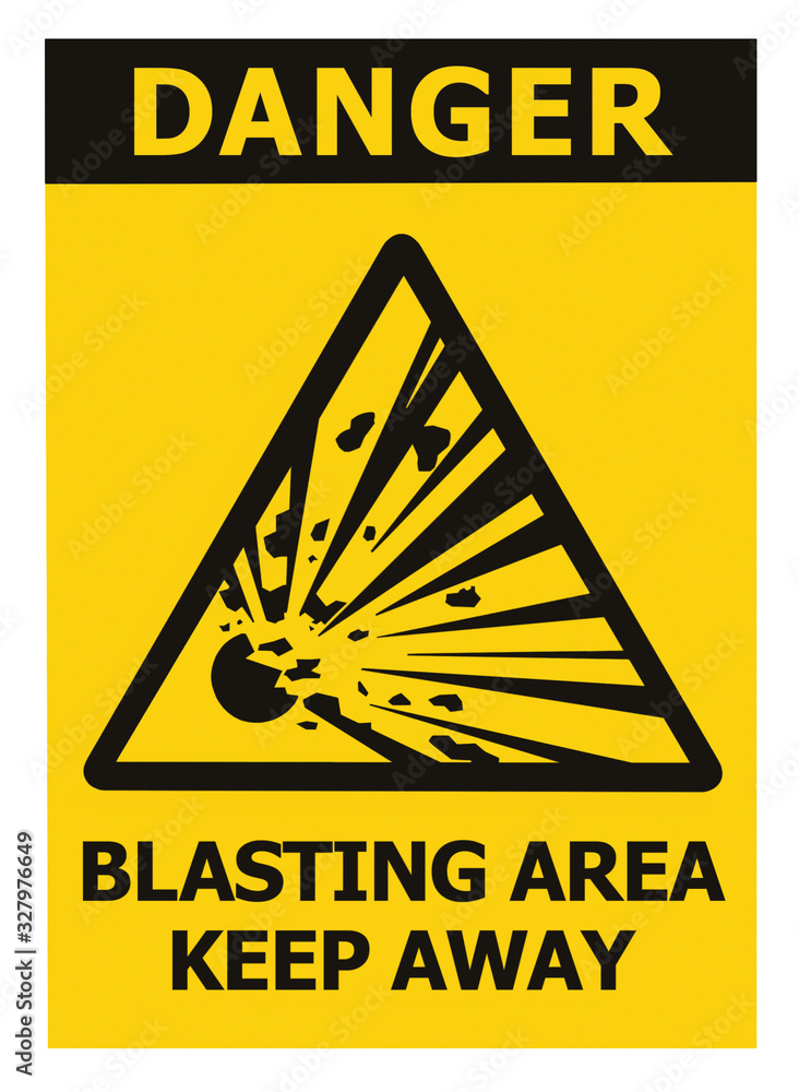 Danger, blasting area, keep away text, hazard risk zone caution warning sign, blast icon signage sticker, black triangle over isolated yellow background, large macro closeup Danger, blasting area, keep away text, hazard risk zone caution warning sign, blast icon signage sticker, black triangle over isolated yellow background, large macro closeup