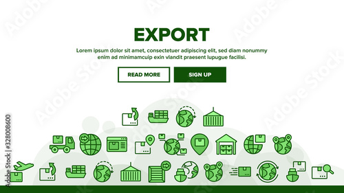Export Global Logistic Landing Web Page Header Banner Template Vector. Truck Cargo And Ship With Container, Airplane And Box, Storage And Globe Export Illustration