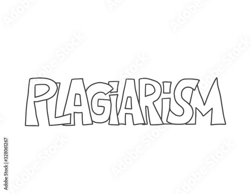 Plagiarism concept. Vector hand drawn property text