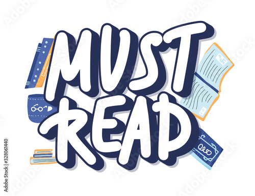 Must read text emblem. Vector hand drawn quote.