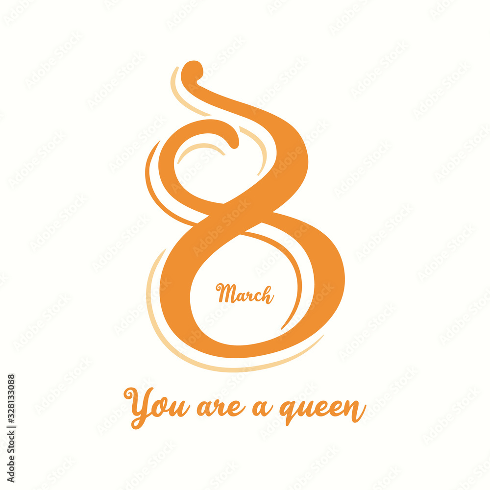 Fototapeta premium 8 march you are a queen for women's day logo design vector template ver.03