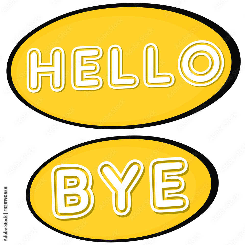 Vector banner illustration with the words hello and bye Vector banner illustration with the words hello and bye