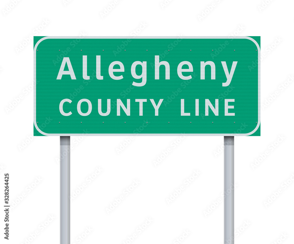 Vector illustration of the Allegheny County Line green road sign on metallic posts