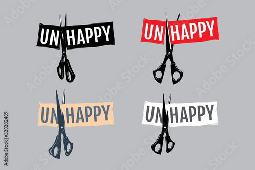 Vector illustrations set. Scissors cut the paper with the words "unhappy". Creative idea. Simple print for t-shirts and sweatshirts. Isolated design elements. Surreal abstract artwork.