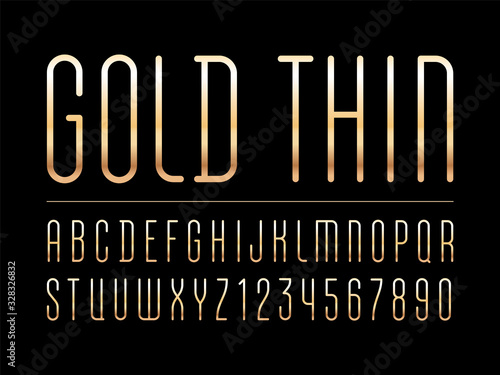 High thin golden font, trendy condensed alphabet sans serif, modern rounded letters and numbers, for your designs: logo, t-shirt, fashion banner, poster, and more, vector illustration 10EPS