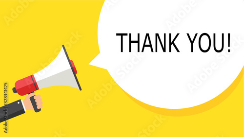 THANK YOU!Hand holding a megaphone with a lucky you speech bubble. Banner for business, loudspeaker. Vector graphics in a flat style. Vector