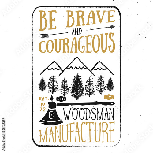 Lumberjack vintage label with axe and trees. Hand drawn grunge vintage label, retro badge design, vector illustration