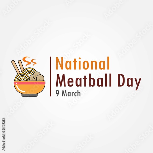 National Meatball Day 9 March sign, logo, and symbol. Cartoon hand drawn style flat vector design illustrations.