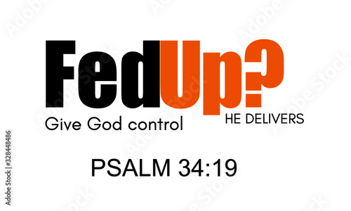Christian faith, typography for print or use as poster, card, flyer or T Shirt