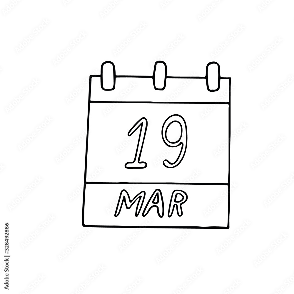 calendar hand drawn in doodle style. March 19. day, date. icon, sticker, element calendar hand drawn in doodle style. March 19. day, date. icon, sticker, element