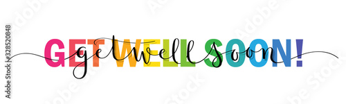 GET WELL SOON vector rainbow-colored mixed typography banner with interwoven brush calligraphy