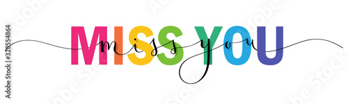 MISS YOU vector rainbow-colored mixed typography banner with interwoven brush calligraphy