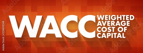 WACC - Weighted Average Cost of Capital acronym, business concept background