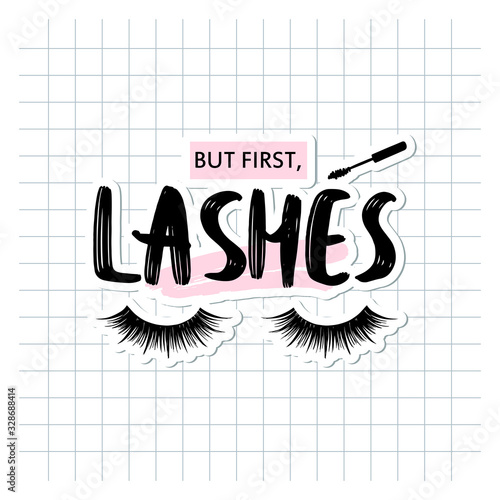 But first lashes. Closed eyes and quote about lashes.