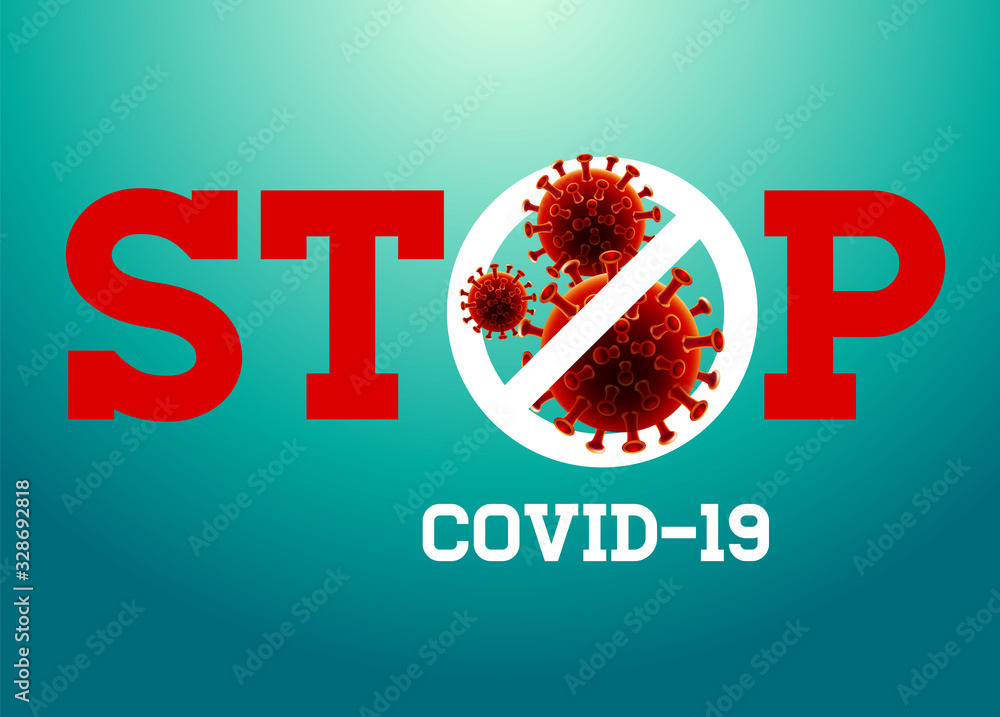 Fototapeta Stop Coronavirus, covid - 19 , China, Wuhan, Danger, vector Illustration.