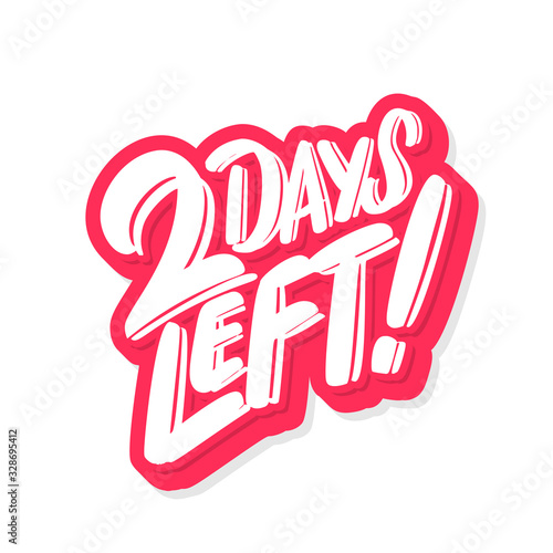 2 days left. Vector banner.
