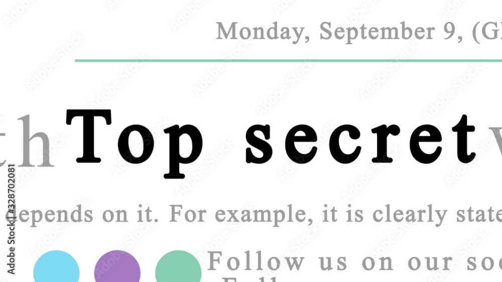 Zooming out animation on the word Top Secret highlighted in multiple texts that are looking to be media news articles and blog posts of different sources. White background. Zooming out animation on the word Top Secret highlighted in multiple texts that are looking to be media news articles and blog posts of different sources. White background.