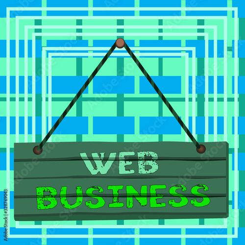 Fotografie Text sign showing Web Business