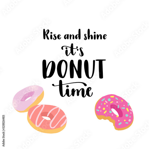 Donuts with decorative sprinkles and handwritten lettering quote.