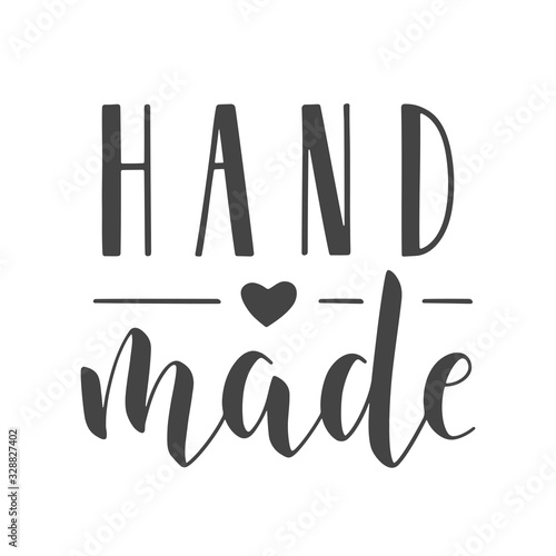 Vector Illustration. Handwritten Lettering of Handmade. Template for Banner, Card, Label, Postcard, Poster, Sticker, Print or Web Product. Objects Isolated on White Background.