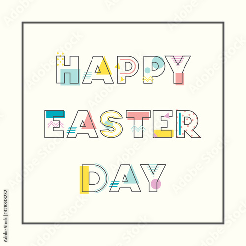 Happy Easter Day. Colorful Alphabet Memphis Style with geometric punchy pastel color. Typeface Font Design for Easter Day.