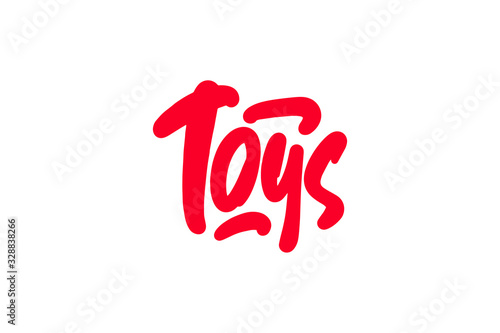 Toys hand drawn lettering text. Vector illustration.