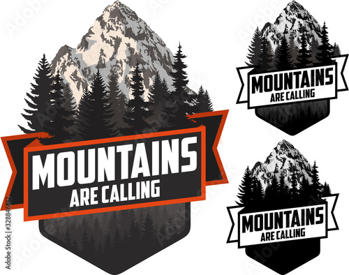 The Mountains Are Calling. vector Outdoor Adventure Inspiring Motivation Emblem logo illustration