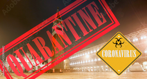  quarantine warning Italy, Lombardy region, Venice placed under quaeantine over coronavirus disease outbreak. COVID-19 alert sign photo