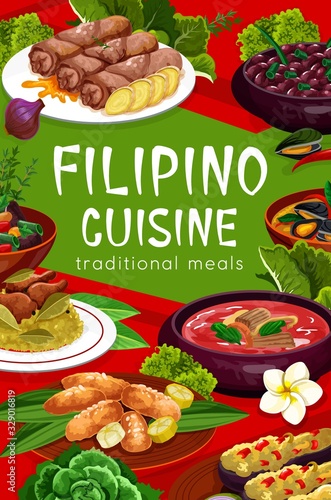 Filipino cuisine food vector poster, restaurant dishes. Pochero soup, fried bananas in batter, mussels in coconut sauce, adobo with chicken. Filipino lumpia, lump with meat, vegetable, dessert