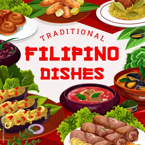 Filipino asian cuisine dishes, food vector poster. Pochero soup, mussels in coconut sauce, fried bananas in batter, adobo with chicken. Filipino lumpia, lump with meat, vegetable, dessert dishes