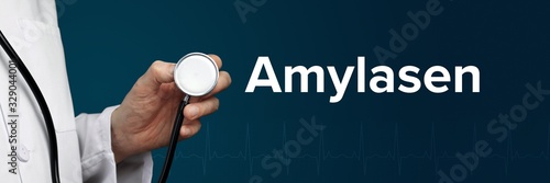 Amylasen. Arzt im Kittel hält Stethoskop. Das Wort Amylasen steht daneben. Symbol für Medizin, Krankheit, Gesundheit photo