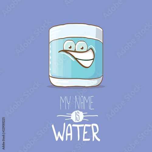funny cartoon cute smiling still water glass character isolated on violet background. My name is Water concept illustration. Kids food flat funky kawaii character