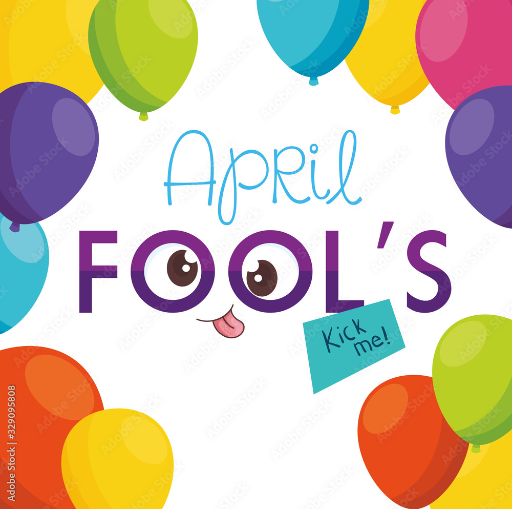 april fools day with crazy eyes and balloons helium vector illustration design