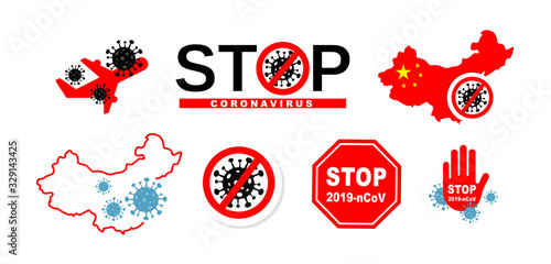 STOP coronavirus concept icons. Dangerous chinese ncov corona virus, SARS pandemic risk alert. Corona Virus. 2019-nCoV. Corona Virus in Wuhan, China, Global Spread, and Concept of Icon of Stopping Cor