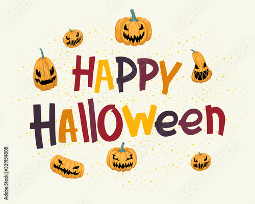 The inscription Happy Halloween, congratulation on the holiday of autumn. Pumpkins with scary faces around. Vector illustration