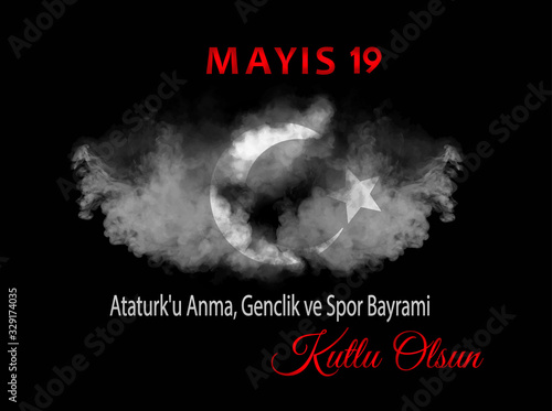 Turkish national holiday vector poster on black background. Red May 19 date and national symbol with the star and crescent in white smoke. Translation: Don't forget Ataturk, Happy Youth and Sports Day