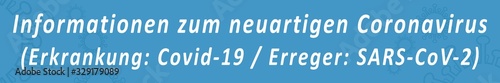 nmbb8 NewMedicalBackgroundBanner nmbb - note: Informationen zum neuartigen Coronavirus - (Erkrankung: Covid-19 / Erreger: SARS-CoV-2) - (Corona Virus) - german text banner - 6zu1 xxl g9198