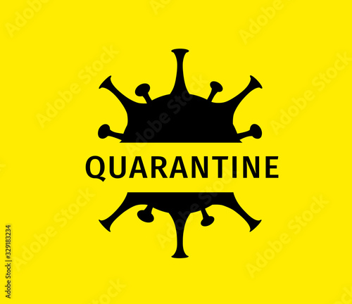 Coronavirus quarantine banner. Protection against dangerous virus