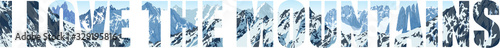 vector illustration ( I Love the Mountains)