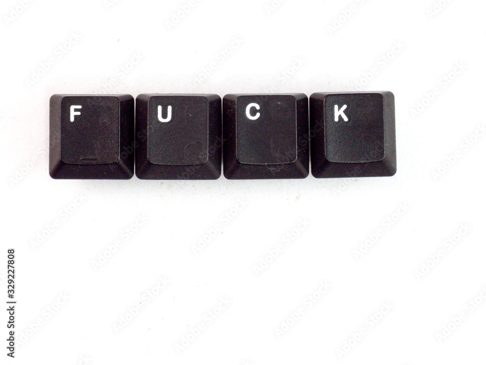 FUCK blackkeyboards botton on the White background. FUCK blackkeyboards botton on the White background.