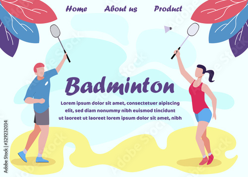 Badminton Design Flat Landing Page. Racquet Sport Advertisement. Man and Woman Players Wearing Summer Clothes Holding Rackets Hit Shuttlecock. Cartoon Competitors on Tournament. Vector Illustration