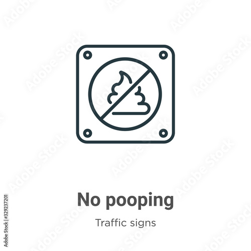 No pooping outline vector icon. Thin line black no pooping icon, flat vector simple element illustration from editable traffic signs concept isolated stroke on white background