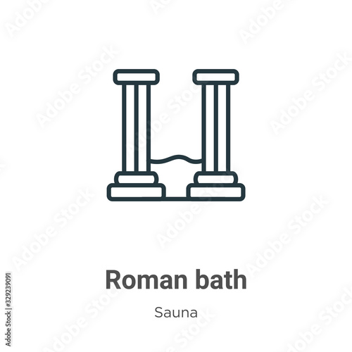 Roman bath outline vector icon. Thin line black roman bath icon, flat vector simple element illustration from editable sauna concept isolated stroke on white background