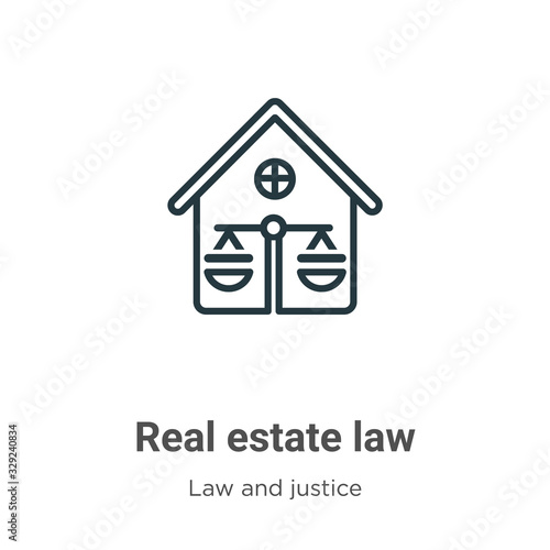 Real estate law outline vector icon. Thin line black real estate law icon, flat vector simple element illustration from editable law and justice concept isolated stroke on white background