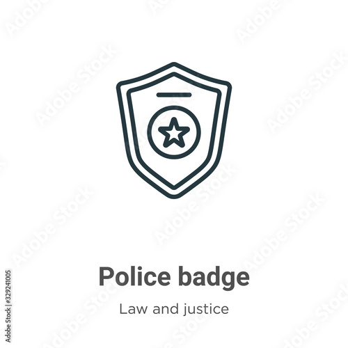 Police badge outline vector icon. Thin line black police badge icon, flat vector simple element illustration from editable law and justice concept isolated stroke on white background