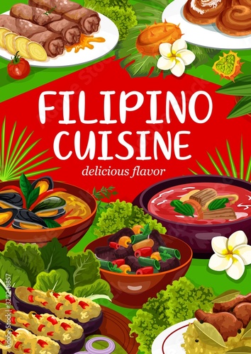 Filipino cuisine, national asian food dishes vector poster. Pochero soup, eggplant thalong, mussels in coconut sauce, adobo with chicken. Filipino lump meat, ensaimada dessert and vegetables